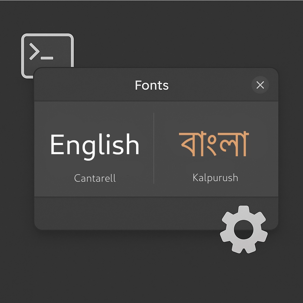 লিনাক্সে পছন্দের বাংলা ও ইংরেজি ফন্ট সেট করার উপায়